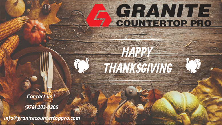 Happy Thanksgiving – Granite Countertop Pro