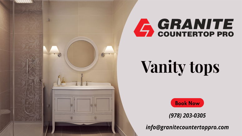 Vanity countertops – Granite Countertop Pro